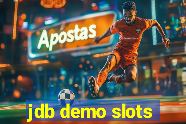 jdb demo slots